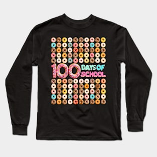 100Th Day Of School Teacher Kids 100 Days Donuts Long Sleeve T-Shirt